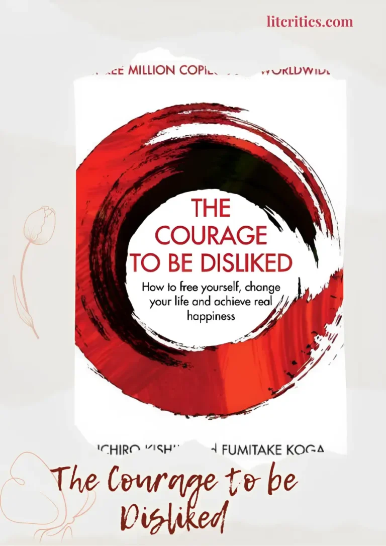 The Courage To Be Disliked